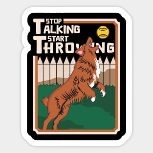Funny Toller Playing Fetch Stop Talking Sticker